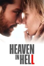 Nonton Film Heaven in Hell (2023) CINEKEREN
