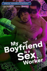 Nonton Film My Boyfriend is a Sex Worker (2024) CINEKEREN