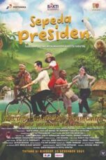 Nonton Film Sepeda Presiden (2021) CINEKEREN