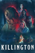 Nonton Film Killington (2024) CINEKEREN