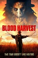 Nonton Film Blood Harvest (2023) CINEKEREN