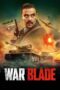 Nonton Film War Blade (2024) CINEKEREN Nonton Film War Blade (2024) CINEKEREN