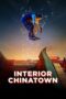 Nonton Film Interior Chinatown (2024) CINEKEREN