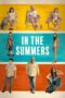 Nonton Film In the Summers (2024) CINEKEREN Nonton Film In the Summers (2024) CINEKEREN