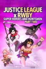 Nonton Film Justice League x RWBY: Super Heroes & Huntsmen, Part Two (2023) CINEKEREN