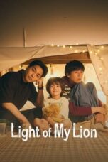 Nonton Film Light of My Lion (2024) CINEKEREN