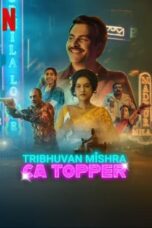 Nonton Film Tribhuvan Mishra CA Topper (2024) CINEKEREN