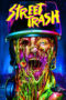 Nonton Film Street Trash (2024) CINEKEREN Nonton Film Street Trash (2024) CINEKEREN
