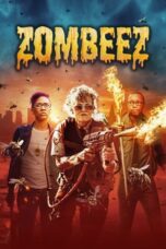 Nonton Film Zombeez (2023) CINEKEREN