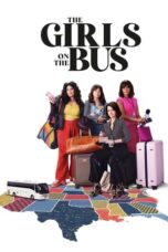 Nonton Film The Girls on the Bus (2024) CINEKEREN