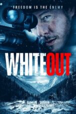Nonton Film Whiteout (2024) CINEKEREN