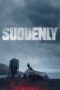 Nonton Film Suddenly (2023) CINEKEREN Nonton Film Suddenly (2023) CINEKEREN