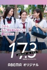 Nonton Film 17.3 about a sex (2020) CINEKEREN