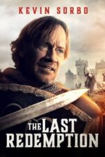 Nonton Film The Last Redemption (2024) CINEKEREN