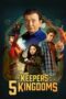Nonton Film The Keepers of the 5 Kingdoms (2023) CINEKEREN Nonton Film The Keepers of the 5 Kingdoms (2023) CINEKEREN