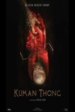 Nonton Film Kuman Thong (2024) CINEKEREN