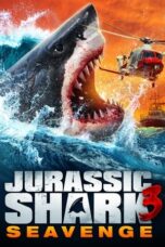 Nonton Film Jurassic Shark 3: Seavenge (2023) CINEKEREN