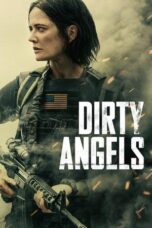 Nonton Film Dirty Angels (2024) CINEKEREN
