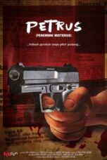 Nonton Film Petrus: Penembak Misterius (2024) CINEKEREN