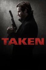 Nonton Film Taken (2017) CINEKEREN