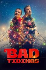 Nonton Film Bad Tidings (2024) CINEKEREN
