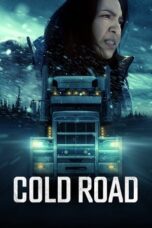 Nonton Film Cold Road (2023) CINEKEREN