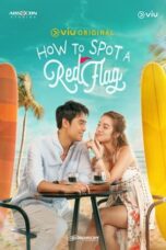 Nonton Film How to Spot a Red Flag (2024) CINEKEREN