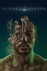 Nonton Film Altered Carbon (2018) CINEKEREN