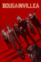 Nonton Film Bougainvillea (2024) CINEKEREN Nonton Film Bougainvillea (2024) CINEKEREN