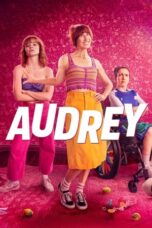 Nonton Film Audrey (2024) CINEKEREN