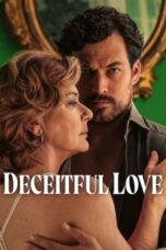 Nonton Film Deceitful Love (2024) CINEKEREN
