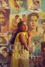Nonton Film The Queen of My Dreams (2023) CINEKEREN