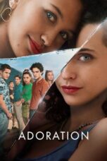 Nonton Film Adoration (2024) CINEKEREN