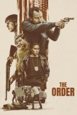 Nonton Film The Order (2024) CINEKEREN