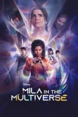 Nonton Film Mila in the Multiverse (2023) CINEKEREN
