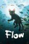Nonton Film Flow (2024) CINEKEREN Nonton Film Flow (2024) CINEKEREN