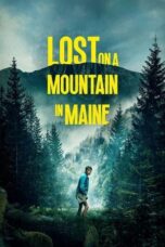 Nonton Film Lost on a Mountain in Maine (2024) CINEKEREN