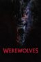 Nonton Film Werewolves (2024) CINEKEREN Nonton Film Werewolves (2024) CINEKEREN
