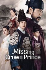 Nonton Film Missing Crown Prince (2024) CINEKEREN