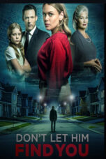 Nonton Film Don’t Let Him Find You (2024) CINEKEREN