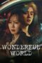 Nonton Film Wonderful World (2024) CINEKEREN