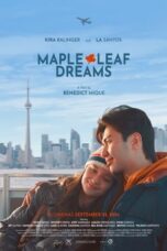 Nonton Film Maple Leaf Dreams (2024) CINEKEREN
