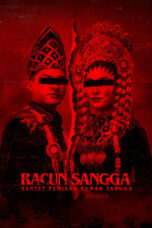 Nonton Film Racun Sangga- Santet Pemisah Rumah Tangga (2024) CINEKEREN