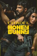 Nonton Film Citadel Honey Bunny (2024) CINEKEREN