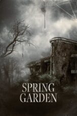 Nonton Film Spring Garden (2024) CINEKEREN