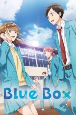 Nonton Film Blue Box (2024) CINEKEREN