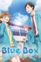 Nonton Film Blue Box (2024) CINEKEREN