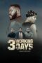 Nonton Film 3 Working Days (2024) CINEKEREN