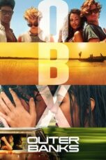 Nonton Film Outer Banks Season 2 (2021) CINEKEREN