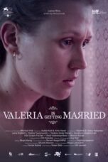 Nonton Film Valeria Is Getting Married (2022) CINEKEREN